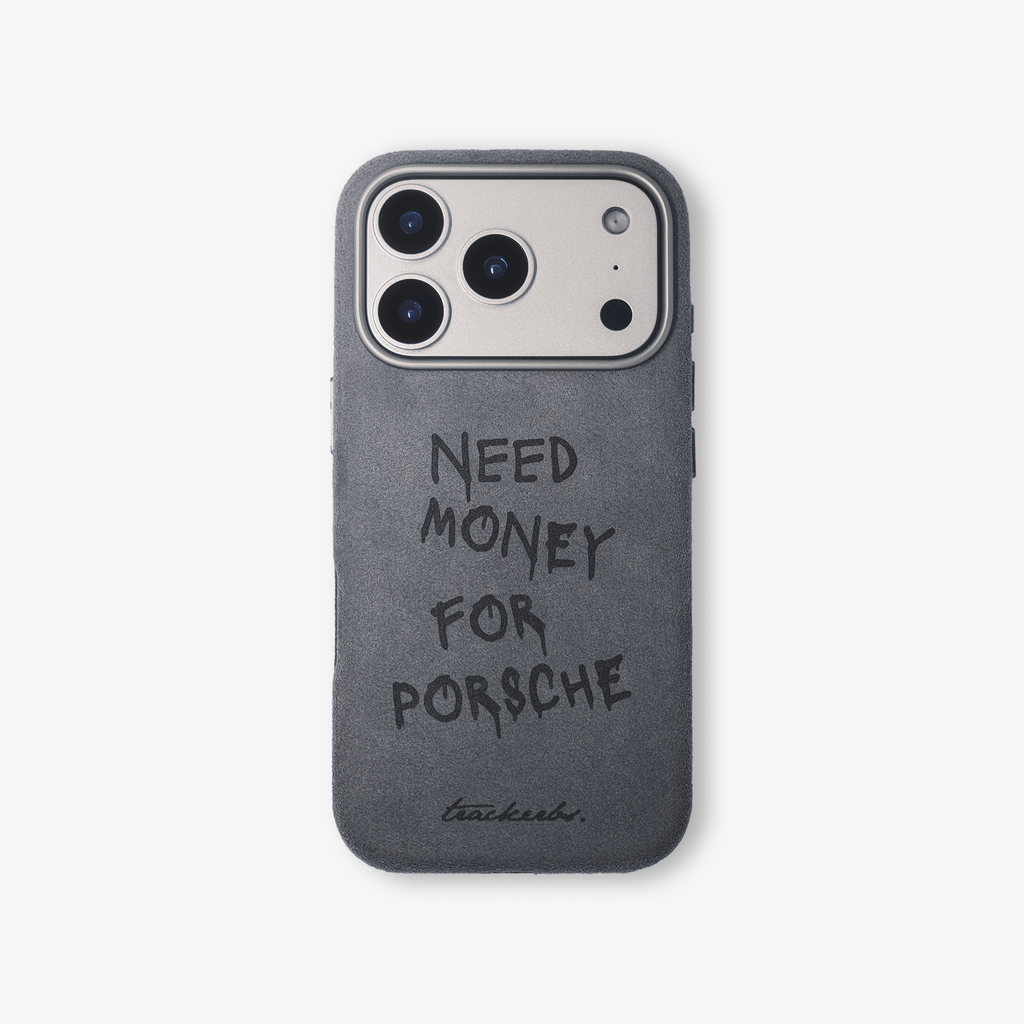 Coque en Alcantara® "Need Money For Porsche"