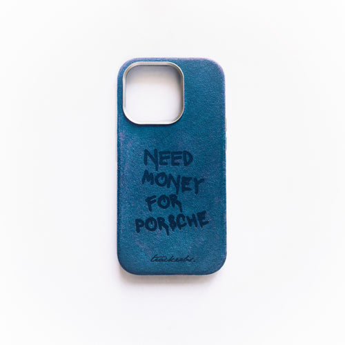 Coque en Alcantara® "Need Money For Porsche"